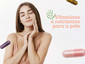 vitaminas para pele